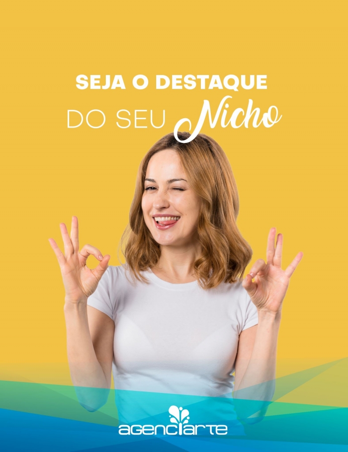 Seja o destaque do seu nicho