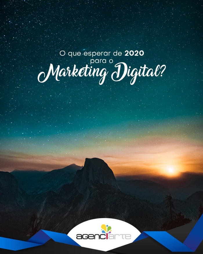 O que esperar de 2020 para o Marketing Digital